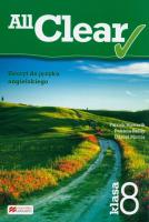 All Clear 8 Zeszyt do jęz. angielskiego MACMILLAN. Autor: Daniel Morris, Patrick Howarth, Reilly Patricia. SmakLiter.pl Okładka książki All Clear 8 Zeszyt do jęz. angielskiego MACMILLAN