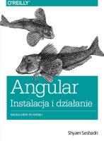Angular instalacja i działanie. Autor: Shyam Seshadri. SmakLiter.pl Okładka książki Angular instalacja i działanie