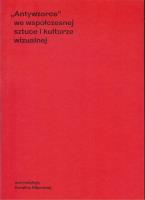 Antywzorce we współczesnej sztuce i kulturze wizualnej. Wydawca: Galeria Miejska Arsenał. SmakLiter.pl Opakowanie Antywzorce we współczesnej sztuce i kulturze wizualnej
