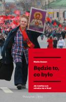 Będzie to co było. Autor: Masha Gessen. SmakLiter.pl Okładka książki Będzie to co było