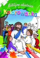 Biblijne obietnice Kolorowanka. Autor: Juliet David. SmakLiter.pl Okładka książki Biblijne obietnice Kolorowanka