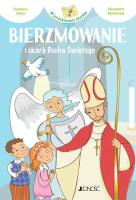 Bierzmowanie i skarb Ducha Świętego. Autor: Fabris Francesca. SmakLiter.pl Okładka książki Bierzmowanie i skarb Ducha Świętego