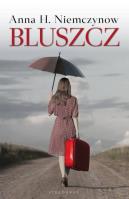 Bluszcz. Autor: Anna Harłukowicz-Niemczynow. SmakLiter.pl Okładka książki Bluszcz