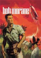Bob Morane: Wydanie zbiorcze tom 1. Autor: Henri Vernes, Dino Attanasio. SmakLiter.pl Okładka książki Bob Morane: Wydanie zbiorcze tom 1