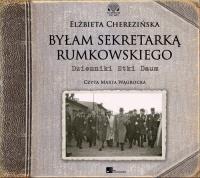 Byłam sekretarką Rumkowskiego - Audiobook. Autor: Cherezińska Elżbieta. SmakLiter.pl Okładka książki Byłam sekretarką Rumkowskiego - Audiobook