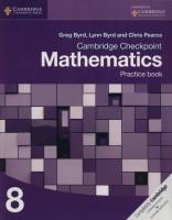 Cambridge Checkpoint Mathematics Practice Book. Autor: Byrd Greg, Byrd Lynn, Pearce Chris. SmakLiter.pl Okładka książki Cambridge Checkpoint Mathematics Practice Book