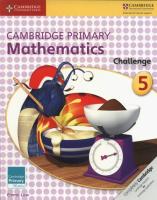 Cambridge Primary Mathematics Challenge 5. Autor: Low Emma. SmakLiter.pl Okładka książki Cambridge Primary Mathematics Challenge 5