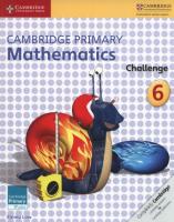 Cambridge Primary Mathematics Challenge 6. Autor: Low Emma. SmakLiter.pl Okładka książki Cambridge Primary Mathematics Challenge 6