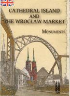 Okładka książki Cathedral Island and The Wrocław Market, monuments