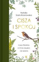 Cisza i spokój. Autor: Sosin-Krosnowska Natalia. SmakLiter.pl Okładka książki Cisza i spokój