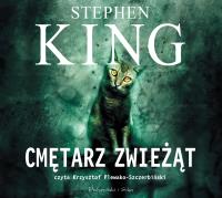 Cmętarz zwieżąt - Audiobook. Autor: King Stephen. SmakLiter.pl Okładka książki Cmętarz zwieżąt - Audiobook