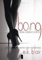 Okładka książki Czarny Lotos T.1 Bang
