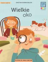 CZYTASIE. Poziom 2. Wielkie Oko. Autor: Opracowanie zbiorowe. SmakLiter.pl Okładka książki CZYTASIE. Poziom 2. Wielkie Oko