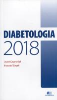 Diabetologia 2018. Autor: Leszek Czupryniak (red.), Krzysztof Strojek. SmakLiter.pl Okładka książki Diabetologia 2018
