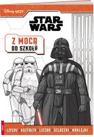 Okładka książki Disney Uczy Star Wars Z mocą do szkoły