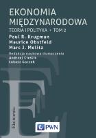 Ekonomia międzynarodowa TOM 2. Autor: Marc J. Melitz, Obstfeld Maurice, Krugman Paul R.. SmakLiter.pl Okładka książki Ekonomia międzynarodowa TOM 2