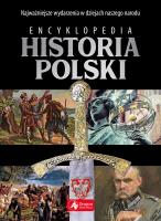Encyklopedia. Historia Polski. Autor: Henski Paweł, Jaworski Robert. SmakLiter.pl Okładka książki Encyklopedia. Historia Polski