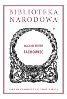 Fachowiec. Autor: Berent Wacław. SmakLiter.pl Okładka książki Fachowiec