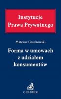 Okładka książki Forma w umowach z udziałem konsumentów