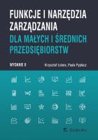 Okładka książki Funkcje i narzędzia zarządzania dla małych i średnich przedsiębiorstw (wyd. II)