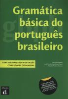 Gramática básica do portugues brasileiro. Autor: Huback Ana Paula, Castellanos-Pazos Jose Antonio, Moreira Ricardo Antonio. SmakLiter.pl Okładka książki Gramática básica do portugues brasileiro
