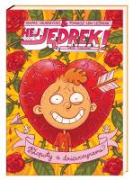 Hej, Jędrek! Kłopoty z dziewczynami?. Autor: Skarżycki Rafał. SmakLiter.pl Okładka książki Hej, Jędrek! Kłopoty z dziewczynami?