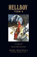 Hellboy. Lichwiarz T.4 Trollowa wiedźma. Autor: Mignola Mike. SmakLiter.pl Okładka książki Hellboy. Lichwiarz T.4 Trollowa wiedźma