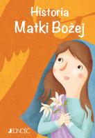 Historia Matki Bożej. Autor: Fabris Francesca. SmakLiter.pl Okładka książki Historia Matki Bożej