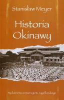 Historia Okinawy. Autor: Meyer Stanisław. SmakLiter.pl Okładka książki Historia Okinawy