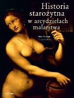 Okładka książki HISTORIA STAROŻYTNA W ARCYDZIEŁACH MALARSTWA