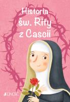 Historia św. Rity z Cascii  Wielcy przyjaciele Jezusa. Autor: Fabris Francesca. SmakLiter.pl Okładka książki Historia św. Rity z Cascii  Wielcy przyjaciele Jezusa