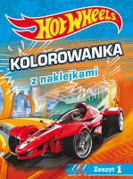 Okładka książki Hot Wheels Kolorowanka z naklejkami. Zeszyt 1