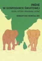 Okładka książki Indie w gospodarce światowej