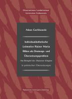 Okładka książki Individualästhetische Leitmotive Rainer Maria Rilke als Deutungs- und Übersetzungsproblem