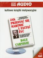 Jak przestać się martwić i zacząć żyć CD Mp3 - Audiobook. Autor: Dale Carnegie. SmakLiter.pl Okładka książki Jak przestać się martwić i zacząć żyć CD Mp3 - Audiobook