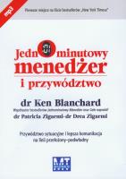 Jednominutowy menedżer i przywództwo MP3 - Audiobook. Autor: Ken Blanchard, Drea Zigarmi, Patricia Zigarmi. SmakLiter.pl Okładka książki Jednominutowy menedżer i przywództwo MP3 - Audiobook