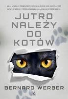 Okładka książki Jutro należy do kotów