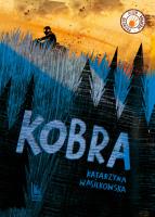 Kobra. Autor: Wasilkowska Katarzyna. SmakLiter.pl Okładka książki Kobra
