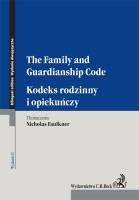 Okładka książki Kodeks rodzinny i opiekuńczy The Family and Guardianship Code