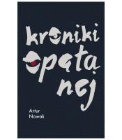 Kroniki opętanej. Autor: Artur Nowak. SmakLiter.pl Okładka książki Kroniki opętanej