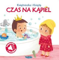 Okładka książki Księżniczka i Książę. Czas na kąpiel