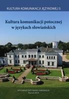 Kultura komunikacji potocznej w językach słowiańskich. Autor: praca zbiorowa. SmakLiter.pl Okładka książki Kultura komunikacji potocznej w językach słowiańskich