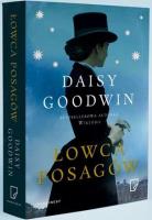 Łowca posagów. Autor: Daisy Goodwin. SmakLiter.pl Okładka książki Łowca posagów