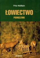 Okładka książki ŁOWIECTWO PODRĘCZNIK