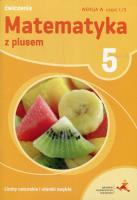 Matematyka SP 5 Z Plusem Liczby nat. wersja A GWO. Autor: Z. Bolałek, M. Dobrowolska, A. Mysior, S. Wojtan. SmakLiter.pl Okładka książki Matematyka SP 5 Z Plusem Liczby nat. wersja A GWO