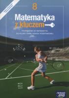 Matematyka SP 8 Matematyka z kluczem Podr. NE. Autor: Braun Marcin, Czyż-Mańkowska Agnieszka, Paszyńska Małgorzata. Wej Karolina. SmakLiter.pl Okładka książki Matematyka SP 8 Matematyka z kluczem Podr. NE