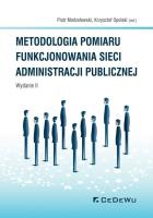 Metodologia pomiaru funkcjonowania sieci administracji publicznej (wyd. II). Autor: Modzelewski Piotr, Krzysztof Opolski (red.). SmakLiter.pl Okładka książki Metodologia pomiaru funkcjonowania sieci administracji publicznej (wyd. II)