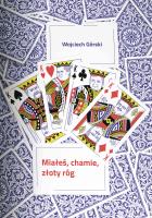 Okładka książki Miałeś, chamie, złoty róg…