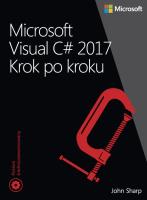 Microsoft Visual C# 2017 Krok po kroku. Autor: Sharp John. SmakLiter.pl Okładka książki Microsoft Visual C# 2017 Krok po kroku