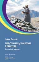 Między władzą spojrzenia a praktyką.. Autor: Smyrski Łukasz. SmakLiter.pl Okładka książki Między władzą spojrzenia a praktyką.